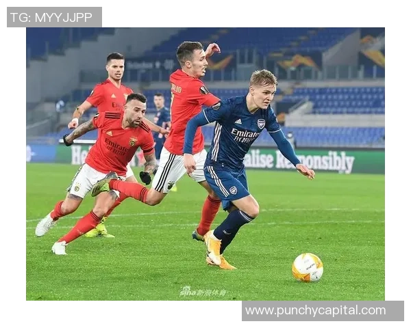 意甲激战阿森纳大胜本菲卡点球大战引发全场热潮分析